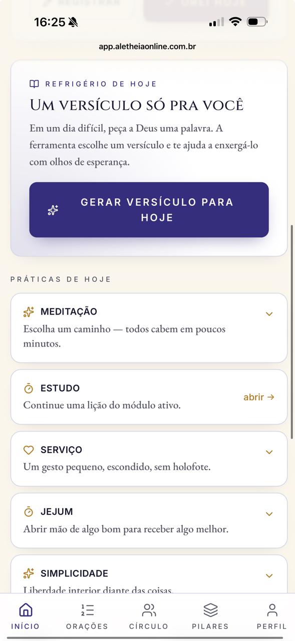 Práticas de hoje: meditação, estudo, serviço, jejum, simplicidade